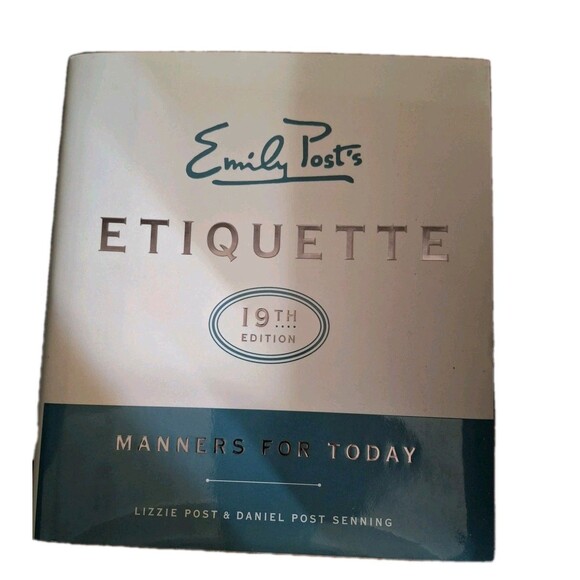 Emily Post's Etiquette, 19th Edition : Manners for Today (Hardcover) - Picture 2 of 7